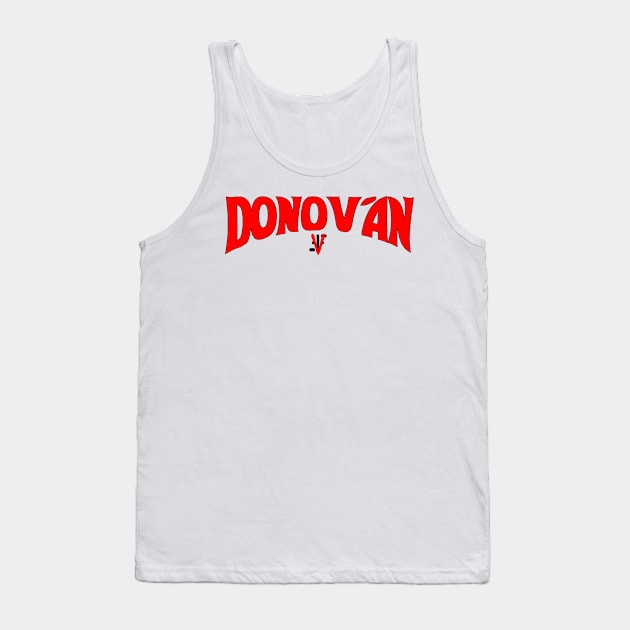 Mike Donovan - Savior of the Universe! Tank Top by RetroZest